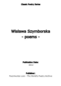 Wislawa Szymborska - Poems