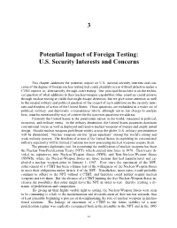 3 Potential Impact of Foreign Testing: U.S. Security Interests and Concerns