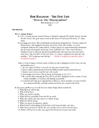 Bob Hallman – the Epic Life “Heaven: Our Misconceptions” Revelation 21:1-27 2006