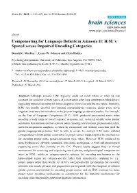 Compensating for Language Deficits in Amnesia II: H.M.'S