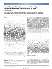 Estrogen Receptor–Binding Fragment–Associated Antigen 9 Is a Tumor-Promoting and Prognostic Factor for Renal Cell Carcinoma
