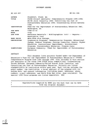 FIPSE Project Abstracts: Comprehensive Program 1995-1998; EC/US Joint Consortia 1998; Controlling the Cost of Postsecondary Education 1998; Disseminating Proven Reforms 1998