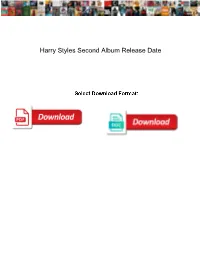 Harry Styles Second Album Release Date