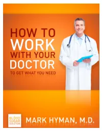 How to Work with Your Doctor to Get What You Need