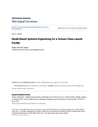 Model Based Systems Engineering for a Venture Class Launch Facility