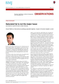 Saturated Fat Is Not the Major Issue Let’S Bust the Myth of Its Role in Heart Disease