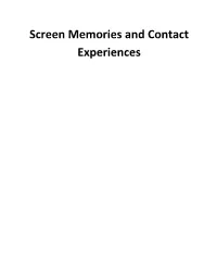 Screen Memories and Contact Experiences Contact Forum May/June 1995 - Jeffpolachek.Com