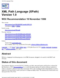 XML Path Language (Xpath) Version 1.0 W3C Recommendation 16 November 1999