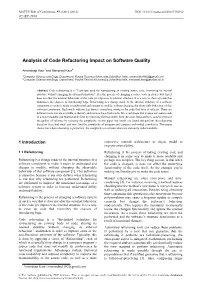 Analysis of Code Refactoring Impact on Software Quality