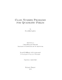 Class Number Problems for Quadratic Fields