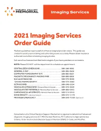 Imaging Services Order Guide Medicare Guidelines Require Explicit Written and Signed Provider Orders