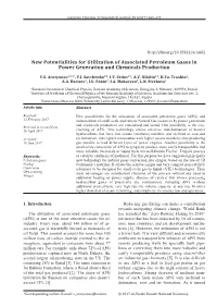 New Potentialities for Utilization of Associated Petroleum Gases in Power Generation and Chemicals Production