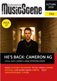 Cameron Ag Local Gigs Coming & New Interview Inside