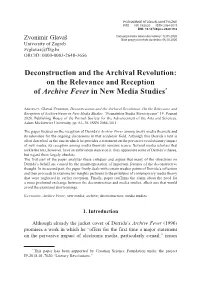 Deconstruction and the Archival Revolution: on the Relevance and Reception of Archive Fever in New Media Studies*