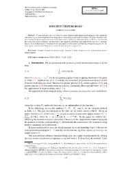 Efficient Cubature Rules∗