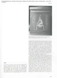 Egypt If One Wants to Provide a Brief Overview of Egyptian Di- Vinities
