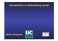 Introduction to Heisenberg Model