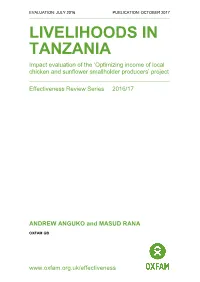 LIVELIHOODS in TANZANIA Impact Evaluation of the ‘Optimizing Income of Local Chicken and Sunflower Smallholder Producers’ Project