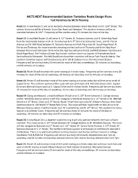 MCTS NEXT Recommended System Tentative Route Design Plans Text Narratives by MCTS Planning