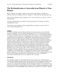 The Reclassification of Asteroids from Planets to Non- Planets