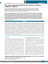 Bone Marrow Immunophenotyping by Flow Cytometry in Refractory Cytopenia of Childhood