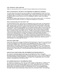 FAQS: FREQUENTLY ASKED QUESTIONS FAQS Were Developed by Friend of Loring Park Volunteers Randy Schultz and Kay Samuelson