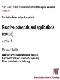 Part I Lecture 9 Reactive Potentials and Applications