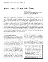 Mental Imagery: in Search of a Theory