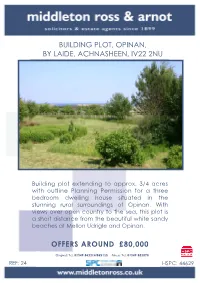Plot 3, Opinan, Nr Laide