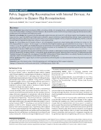 Pelvic Support Hip Reconstruction with Internal Devices: an Alternative