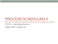 Process Scheduling Ii