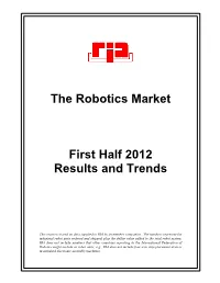 The Robotics Market First Half 2012 Results and Trends