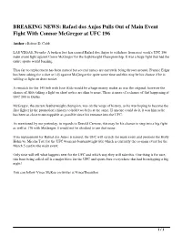 BREAKING NEWS: Rafael Dos Anjos Pulls out of Main Event Fight with Connor Mcgregor at UFC 196