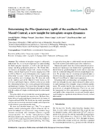 Determining the Plio-Quaternary Uplift of the Southern French Massif Central; a New Insight for Intraplate Orogen Dynamics