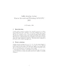 Suffix Structure Lecture Moscow International Workshop ACM ICPC