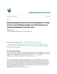 A Study of Income, Social Mobility, Equality, and Health Indicators in an Under-Looked Segment of the Labor Force