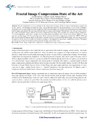 Fractal Image Compression-State of The