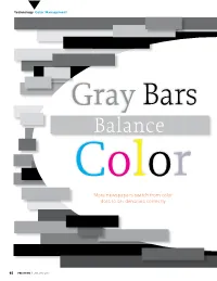 Gray Bars Balance Color More Newspapers Switch from Color Dots to Set Densities Correctly