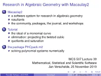 Research in Algebraic Geometry with Macaulay2