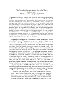 The Templars Did Not Own the Shroud of Turin Karlheinz Dietz Published at Sindonology.Org on May 10, 2020