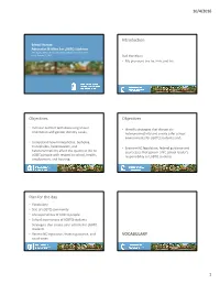 10/4/2016 1 Introduction Objectives Objectives Plan for the Day