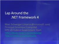 Lap Around the .NET Framework 4