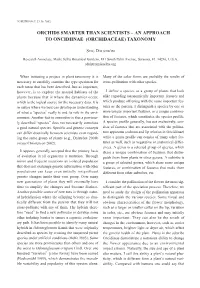 Orchids Smarter Than Scientists – an Approach to Oncidiinae (Orchidaceae) Taxonomy