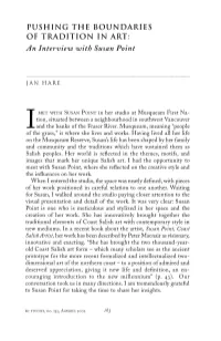 PUSHING the BOUNDARIES of TRADITION in ART: an Interview with Susan Point