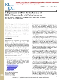A Trigonometric Hardware Acceleration in 32-Bit RISC-V