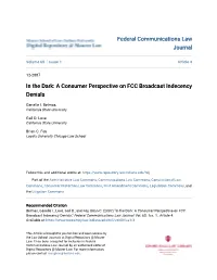 In the Dark: a Consumer Perspective on FCC Broadcast Indecency Denials