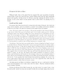 Prospects for Life on Mars Without Doubt, Mars Is the Planet That Has Inspired the Most Speculation About Life Outside Earth. It