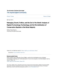 Analysis of Baptist Ecclesiology, Eschatology, and the Remobilization of Conservative Baptists in the Moral Majority