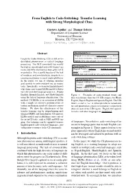 From English to Code-Switching: Transfer Learning with Strong Morphological Clues