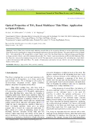 Optical Properties of Tio2 Based Multilayer Thin Films: Application to Optical Filters